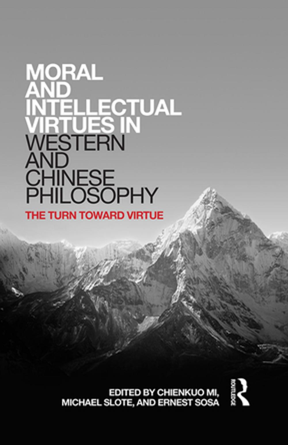 Big bigCover of Moral and Intellectual Virtues in Western and Chinese Philosophy