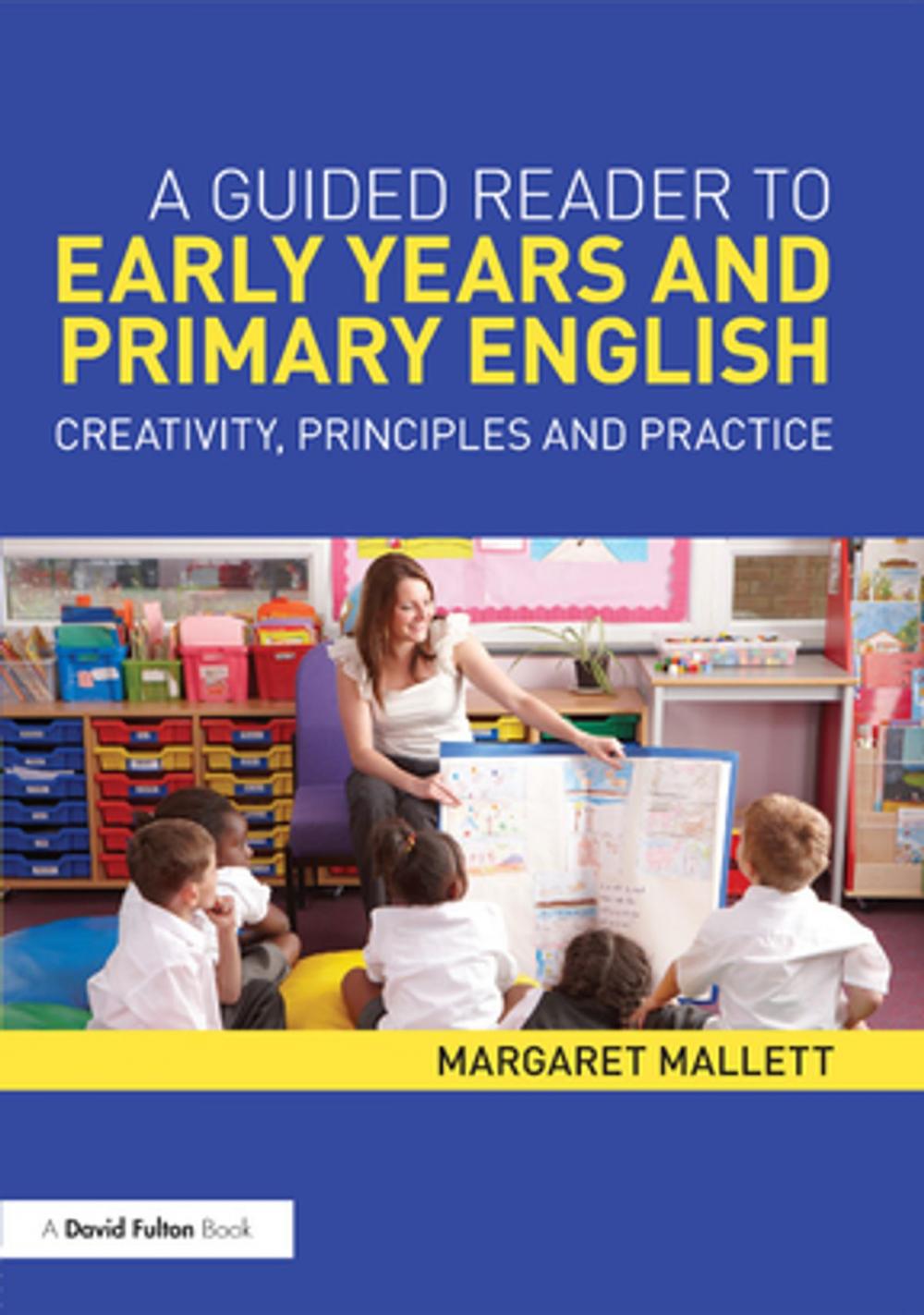 Big bigCover of A Guided Reader to Early Years and Primary English