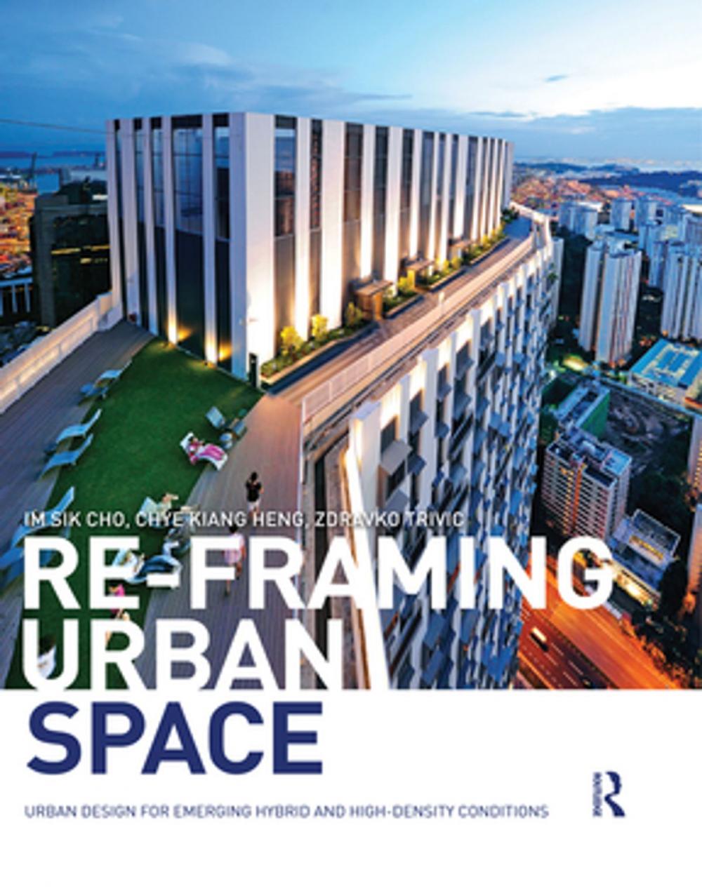 Big bigCover of Re-Framing Urban Space