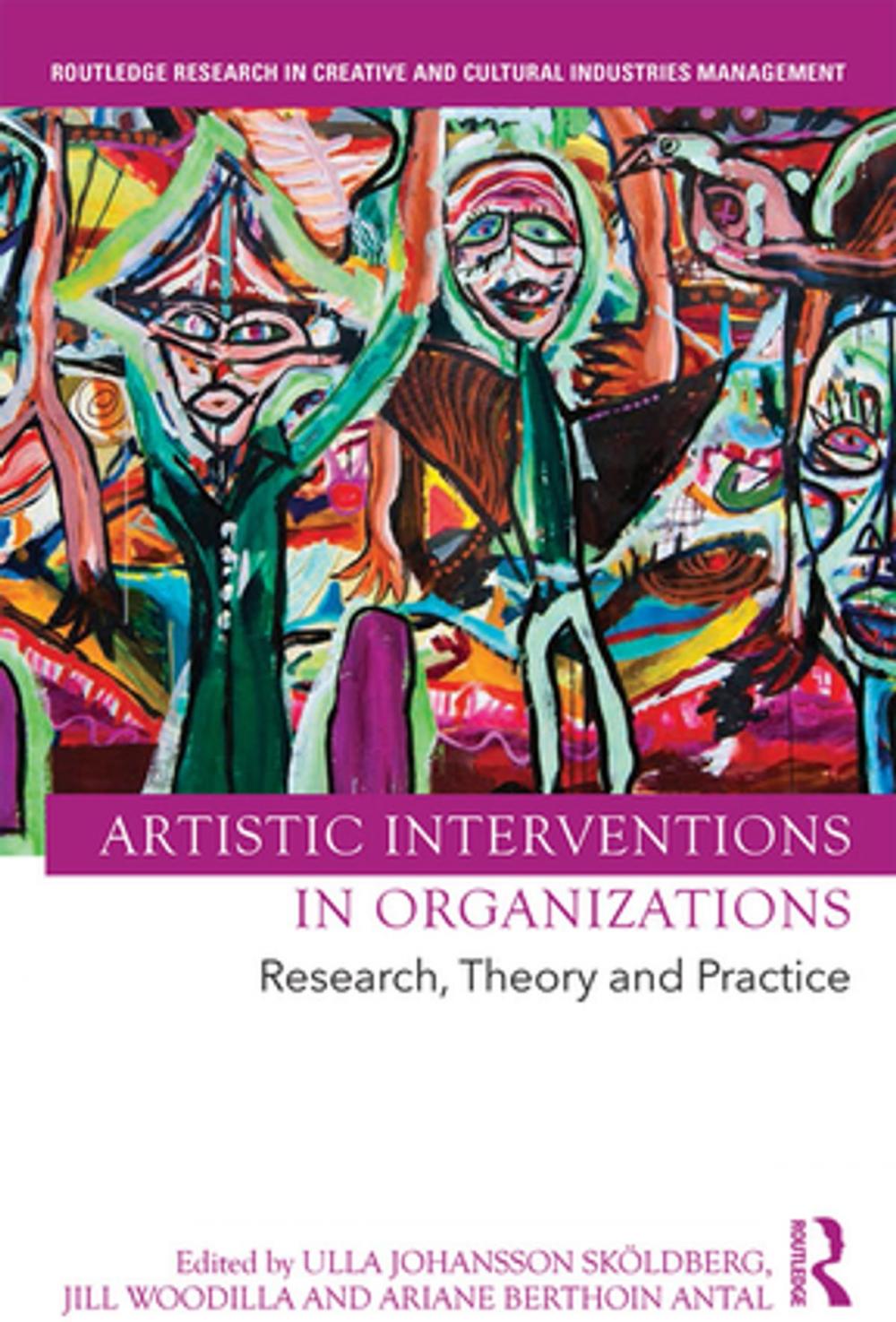 Big bigCover of Artistic Interventions in Organizations