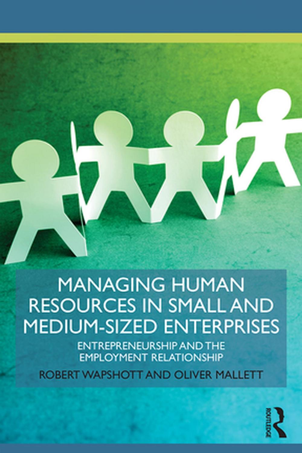 Big bigCover of Managing Human Resources in Small and Medium-Sized Enterprises