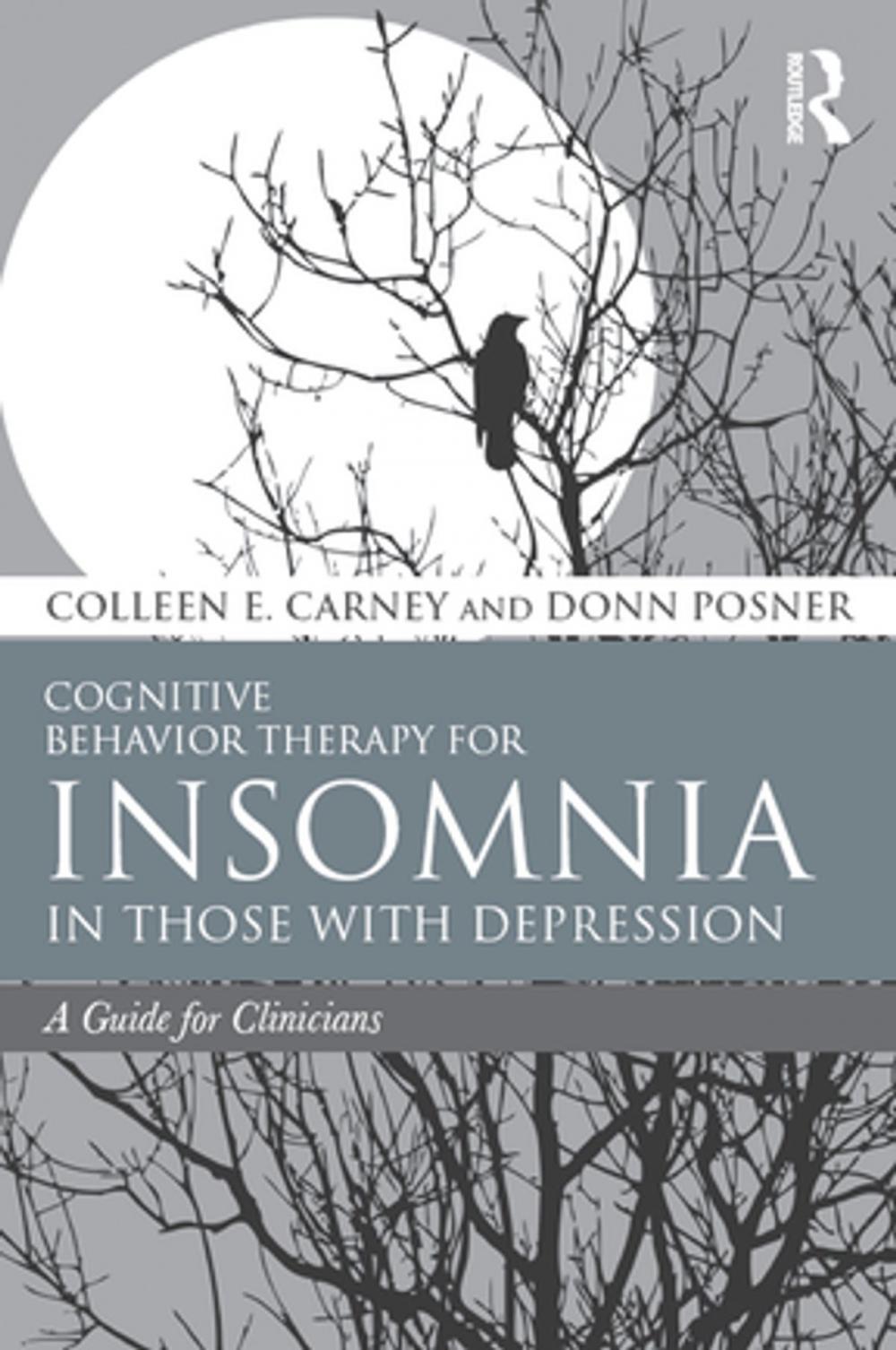 Big bigCover of Cognitive Behavior Therapy for Insomnia in Those with Depression
