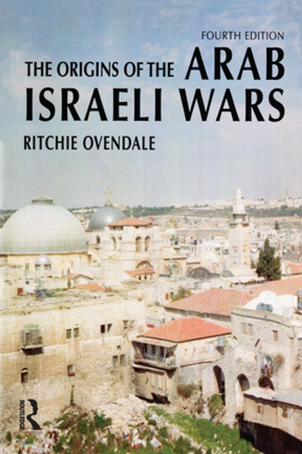 Big bigCover of The Origins of the Arab Israeli Wars