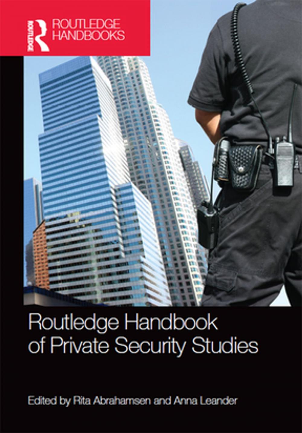 Big bigCover of Routledge Handbook of Private Security Studies