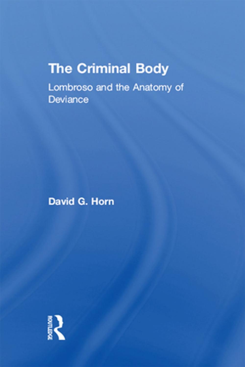 Big bigCover of The Criminal Body