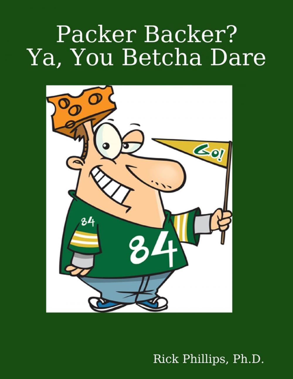 Big bigCover of Packer Backer? Ya, You Betcha Dare