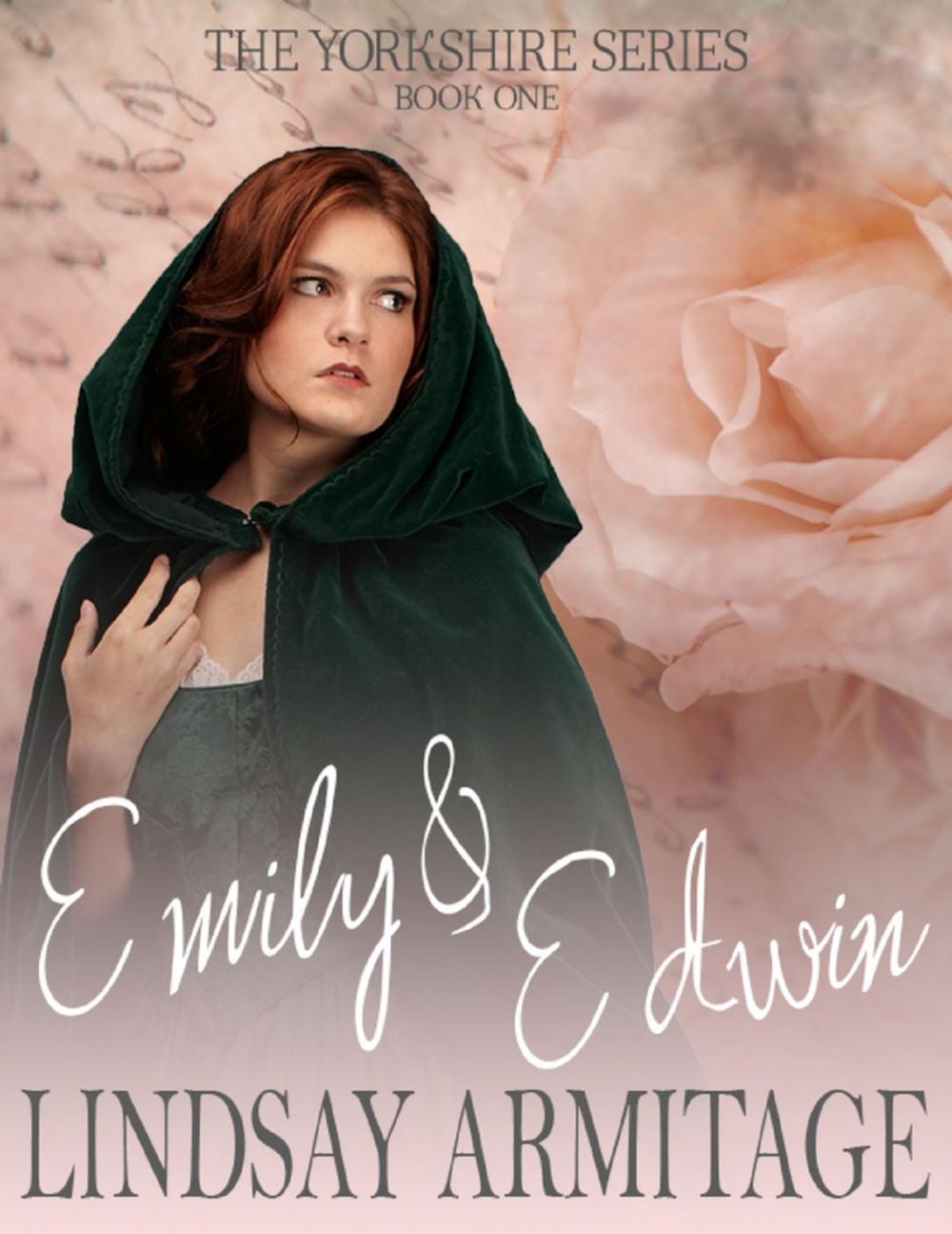 Big bigCover of Emily & Edwin: The Yorkshire Series, Book One.