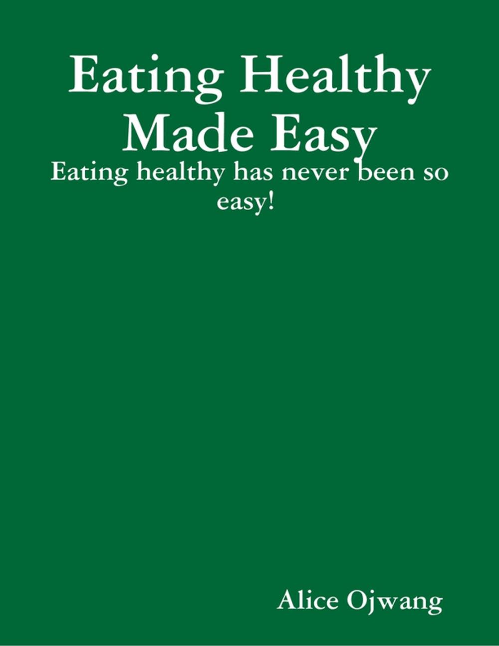 Big bigCover of Eating Healthy Made Easy