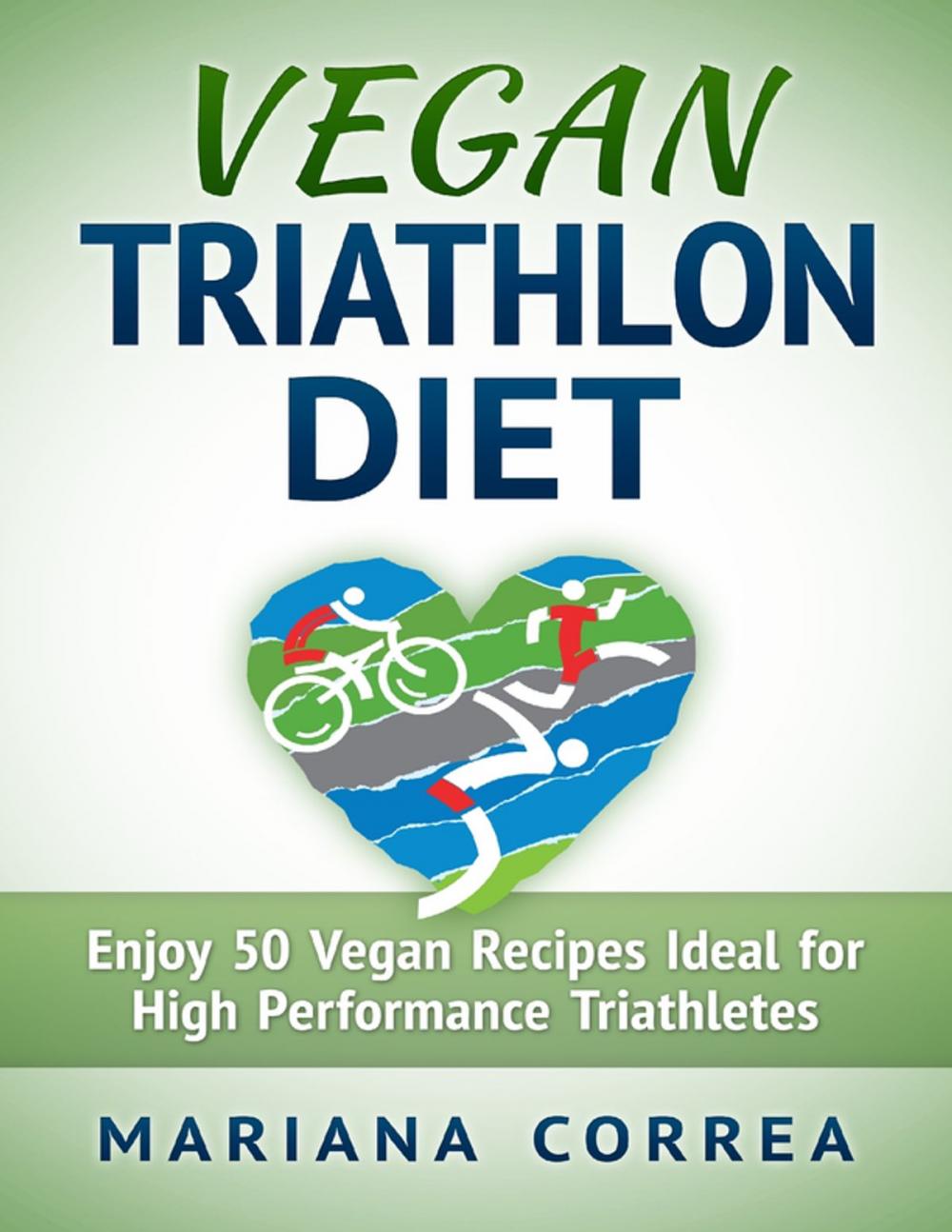 Big bigCover of Vegan Triathlon Diet