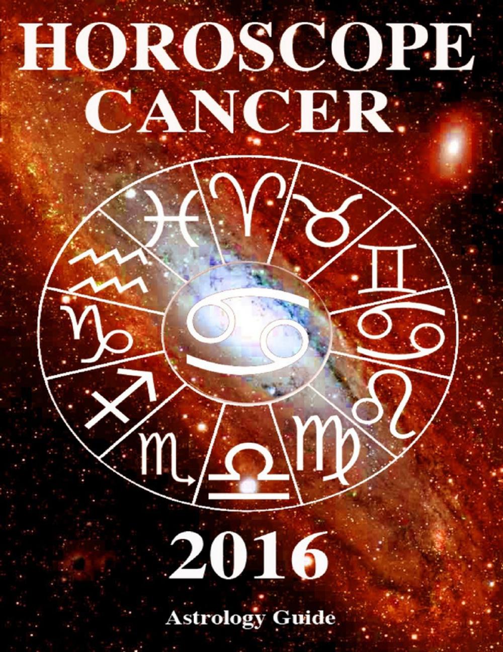 Big bigCover of Horoscope 2016 - Cancer