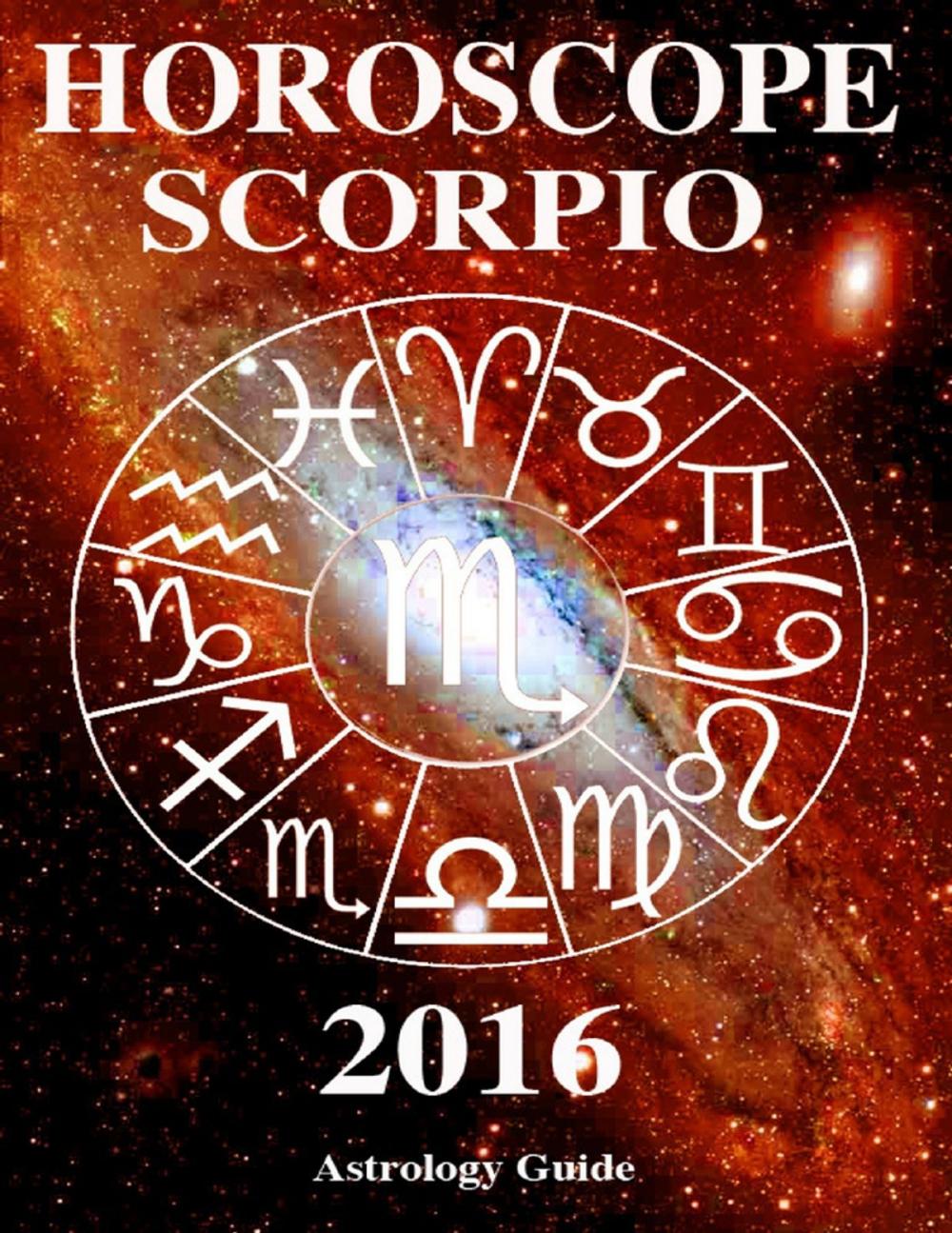 Big bigCover of Horoscope 2016 - Scorpio