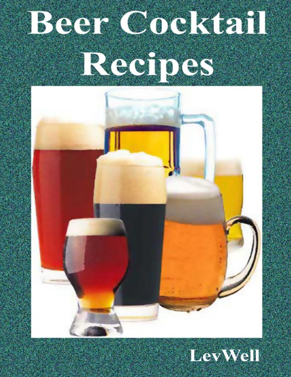 Big bigCover of Beer Cocktail Recipes