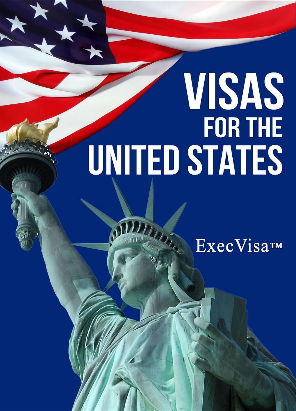 Big bigCover of Visas for the United States