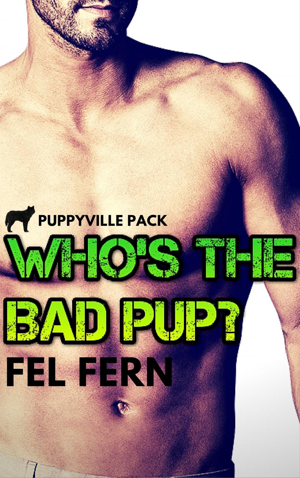 Big bigCover of Who's the Bad Pup?