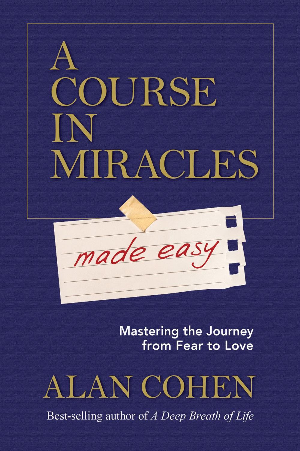 Big bigCover of A Course in Miracles Made Easy