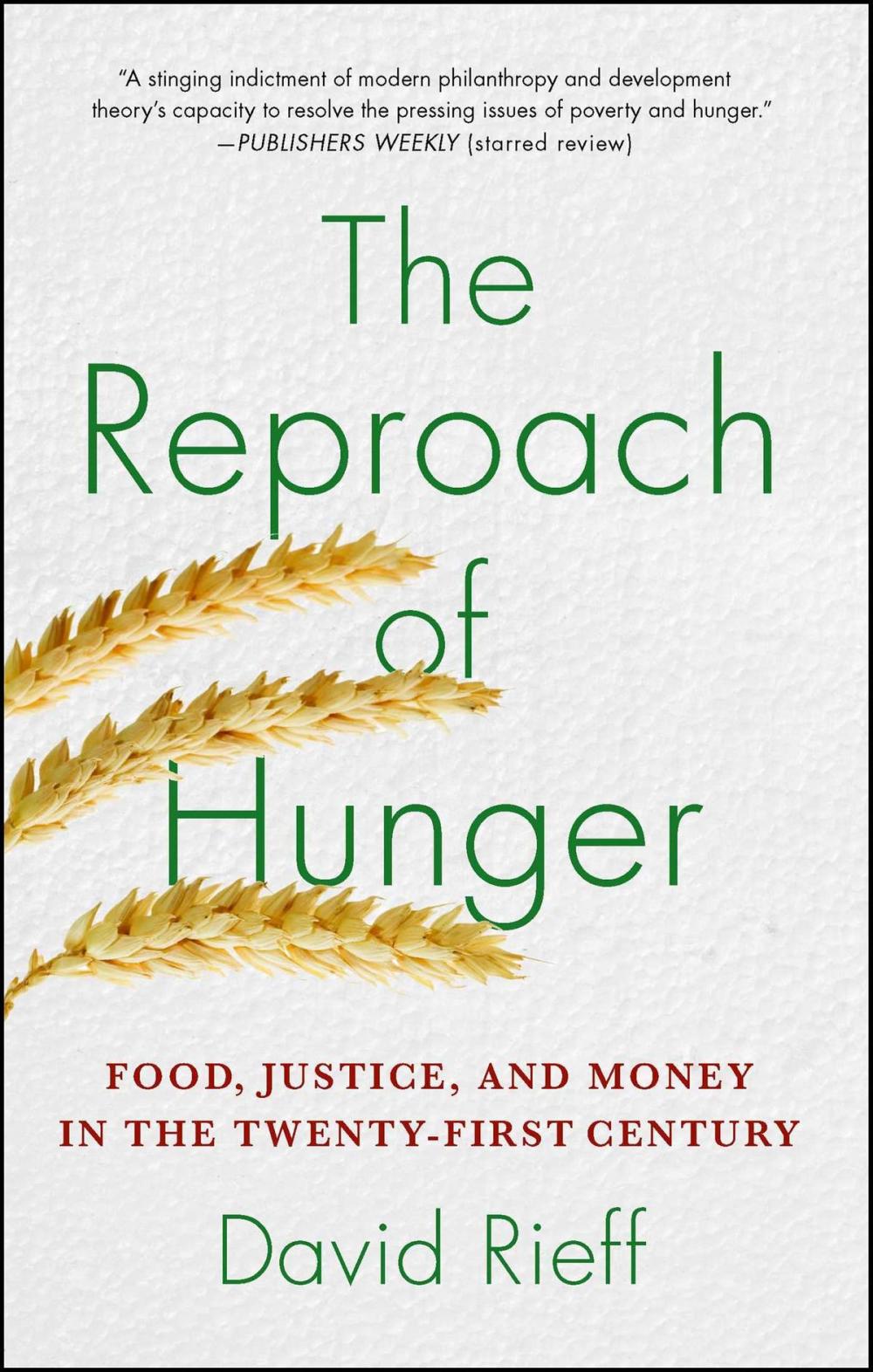 Big bigCover of The Reproach of Hunger