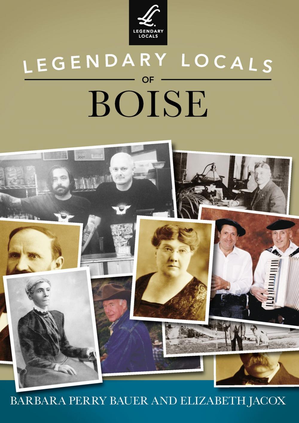 Big bigCover of Legendary Locals of Boise