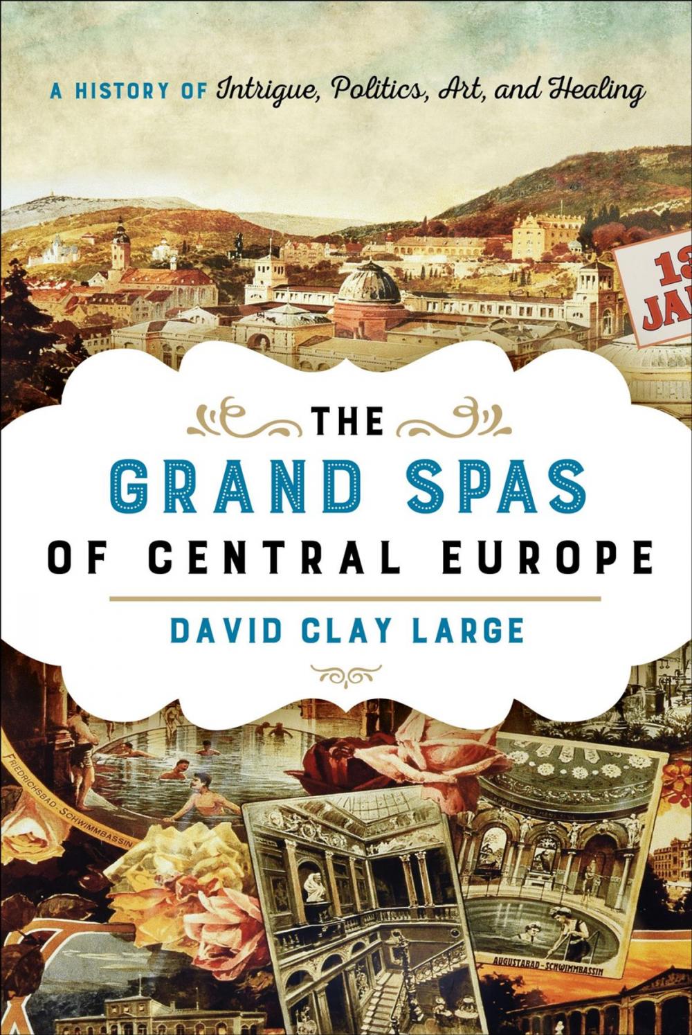 Big bigCover of The Grand Spas of Central Europe