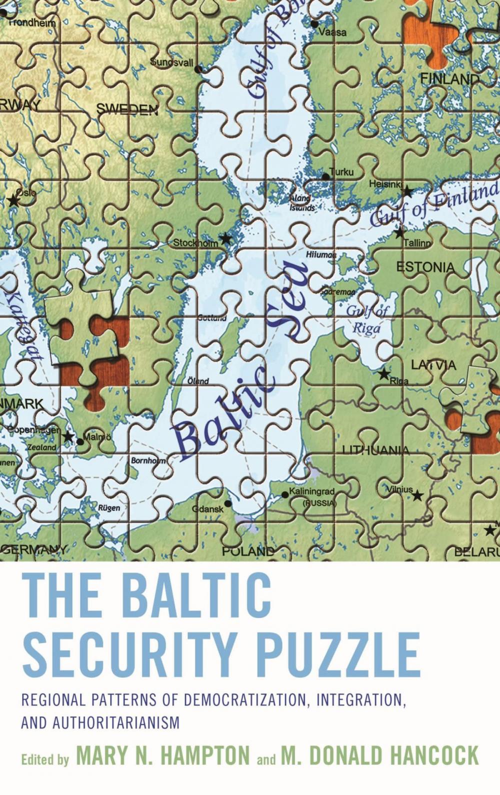 Big bigCover of The Baltic Security Puzzle