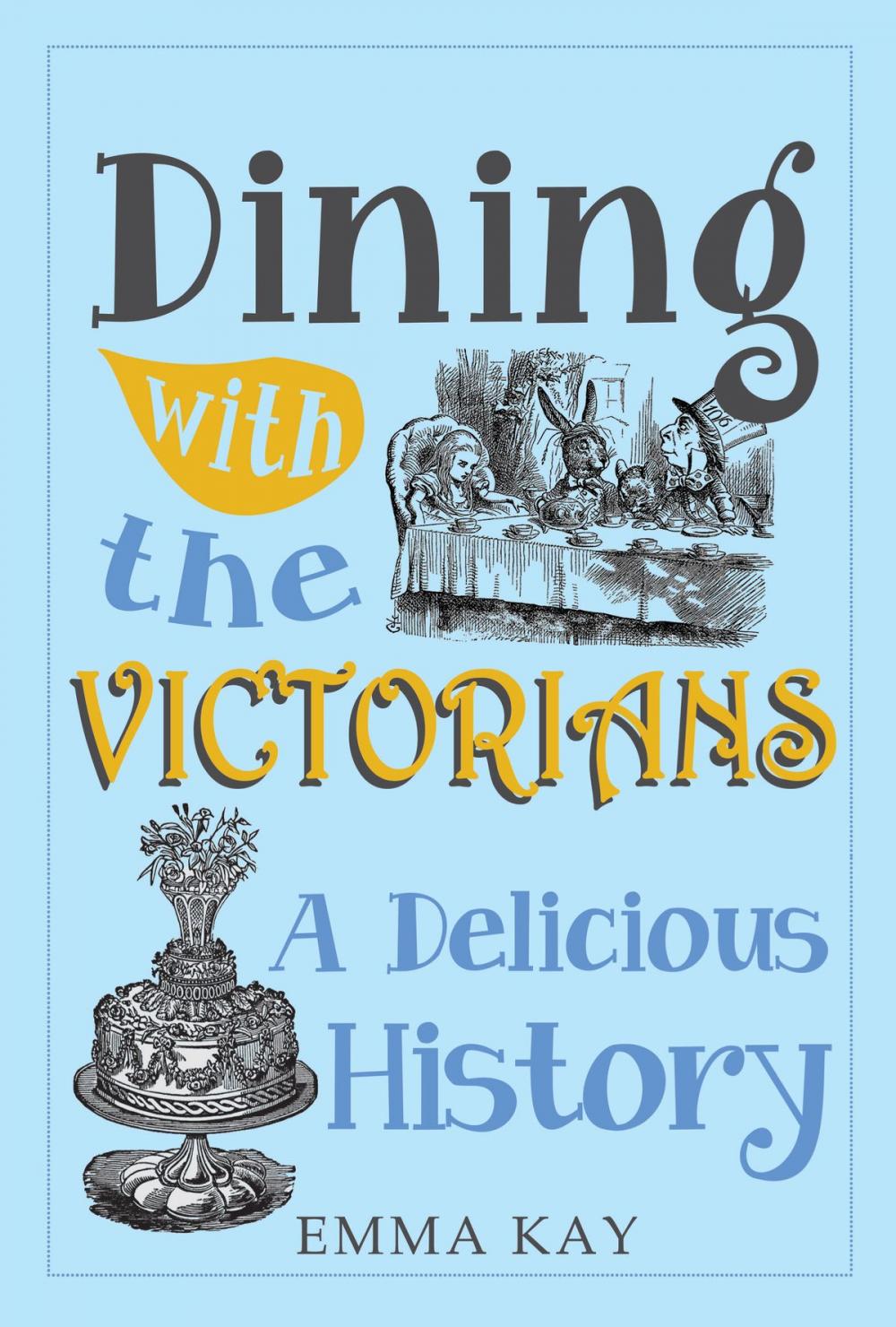 Big bigCover of Dining with the Victorians