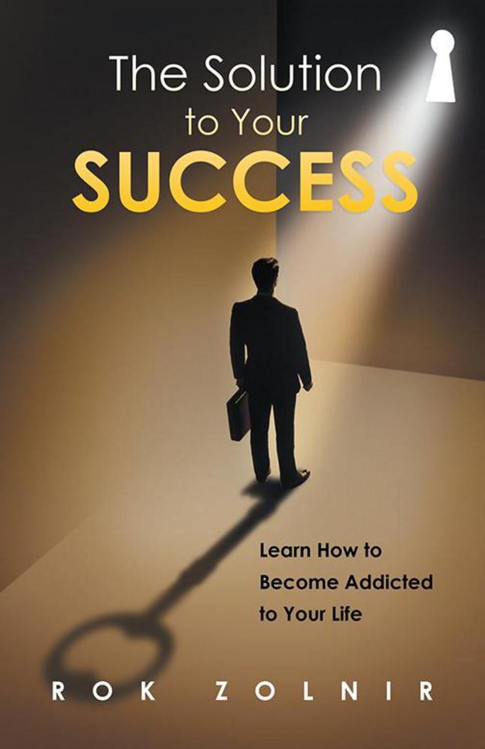 Big bigCover of The Solution to Your Success