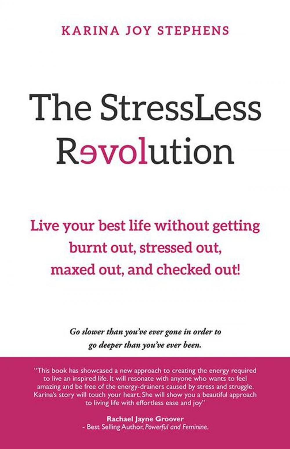 Big bigCover of The Stressless Revolution