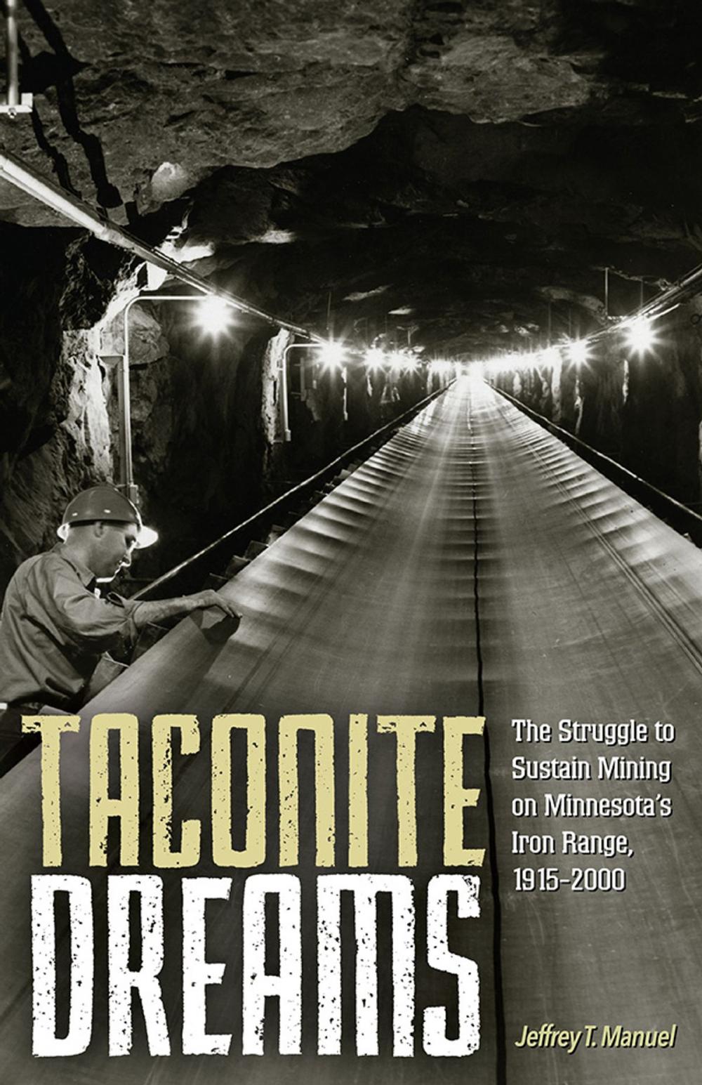 Big bigCover of Taconite Dreams