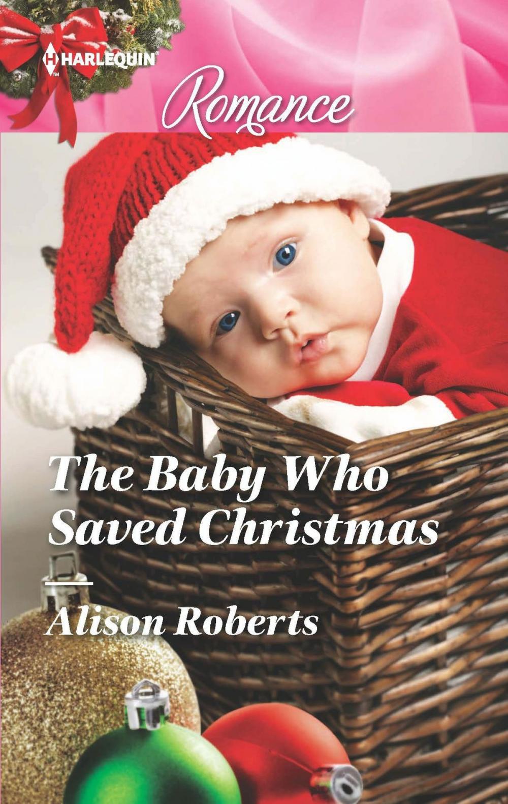 Big bigCover of The Baby Who Saved Christmas