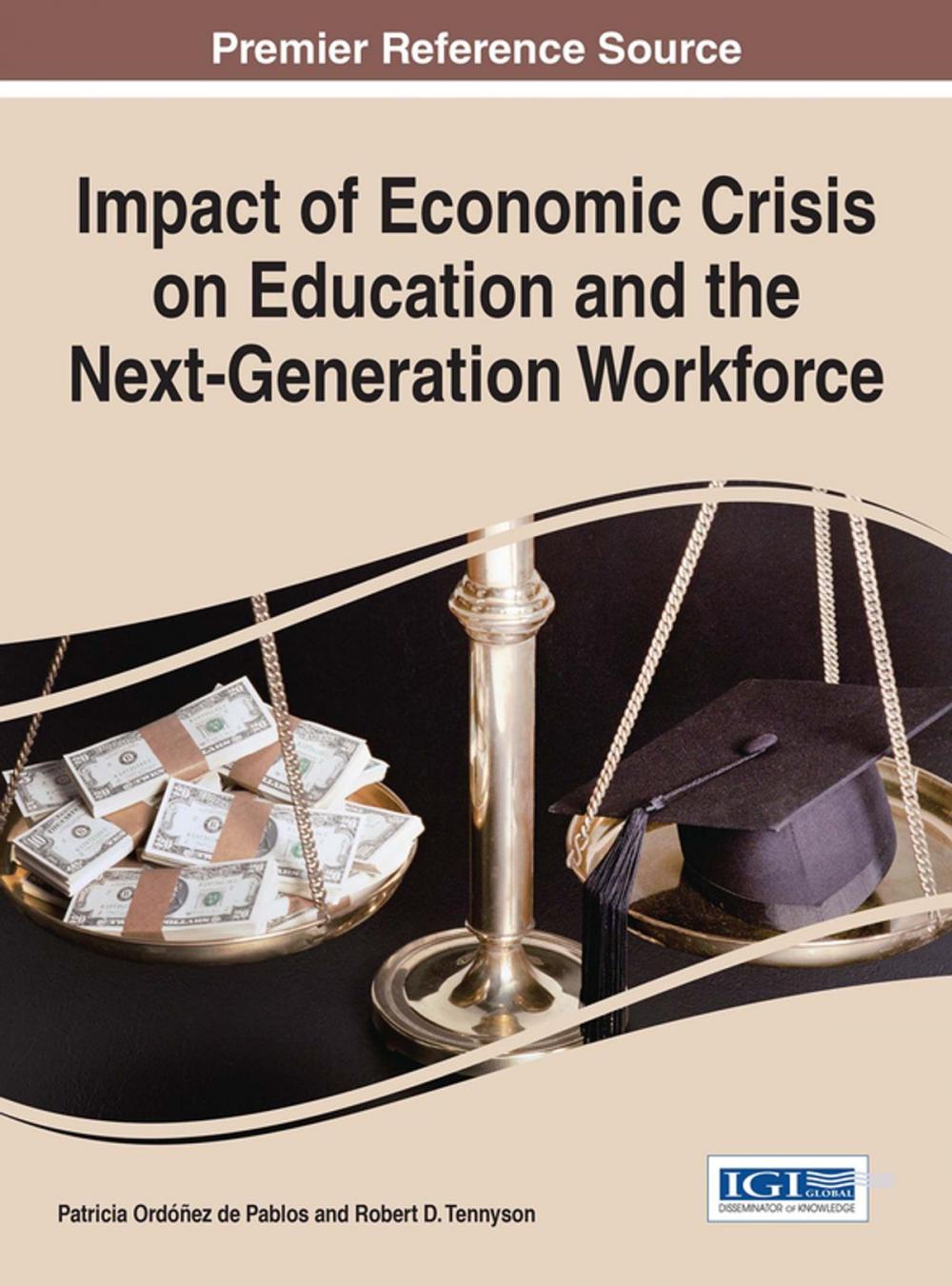 Big bigCover of Impact of Economic Crisis on Education and the Next-Generation Workforce