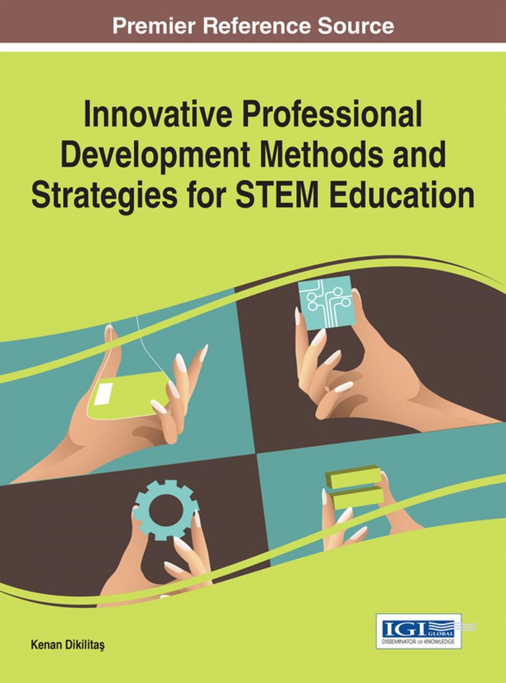 Big bigCover of Innovative Professional Development Methods and Strategies for STEM Education