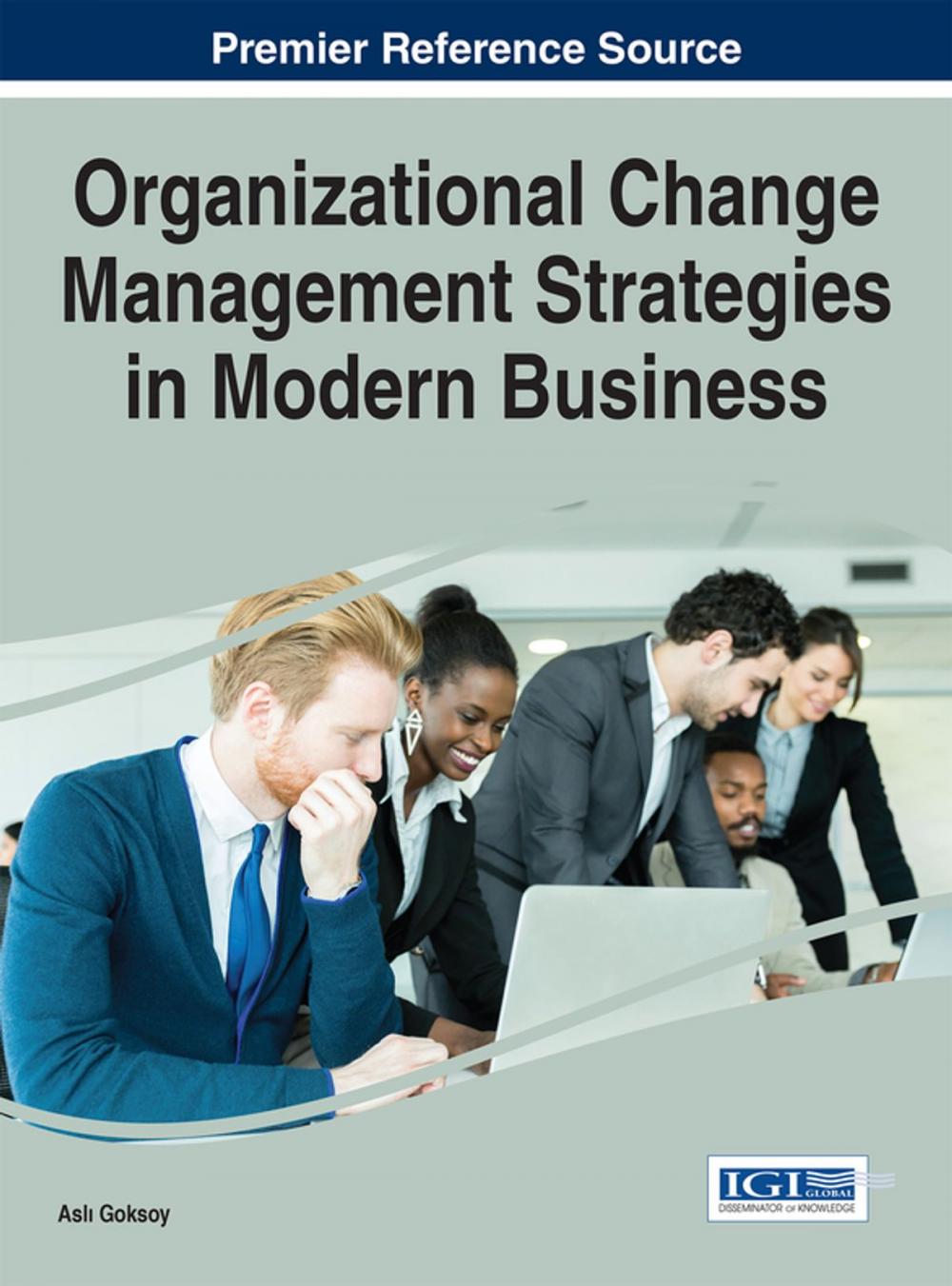 Big bigCover of Organizational Change Management Strategies in Modern Business