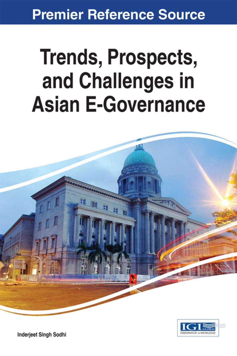 Big bigCover of Trends, Prospects, and Challenges in Asian E-Governance