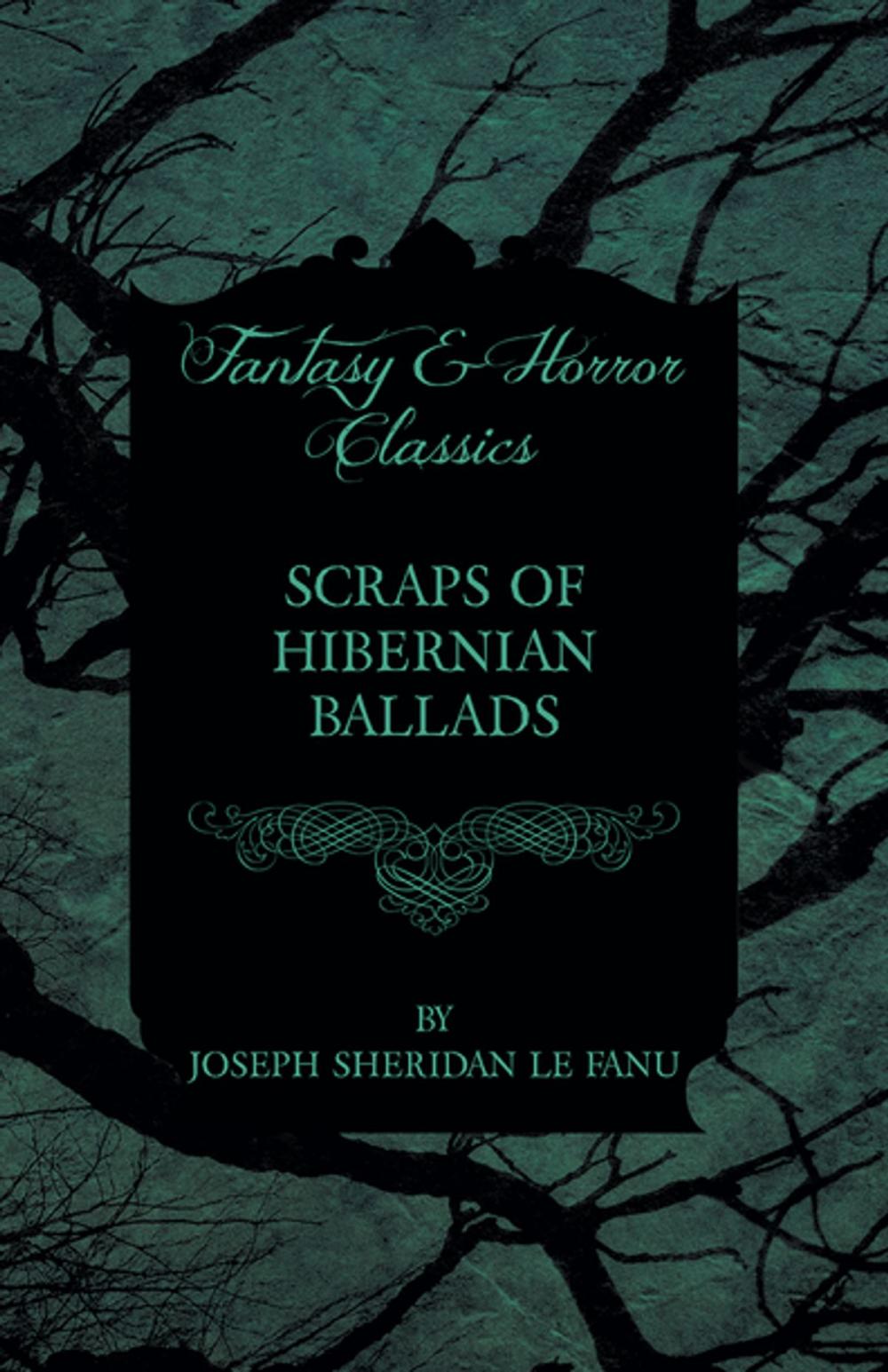 Big bigCover of Scraps of Hibernian Ballads