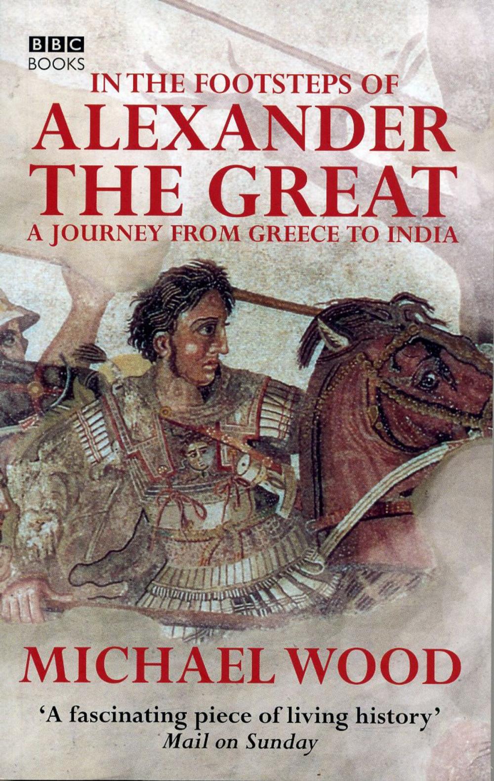 Big bigCover of In The Footsteps Of Alexander The Great