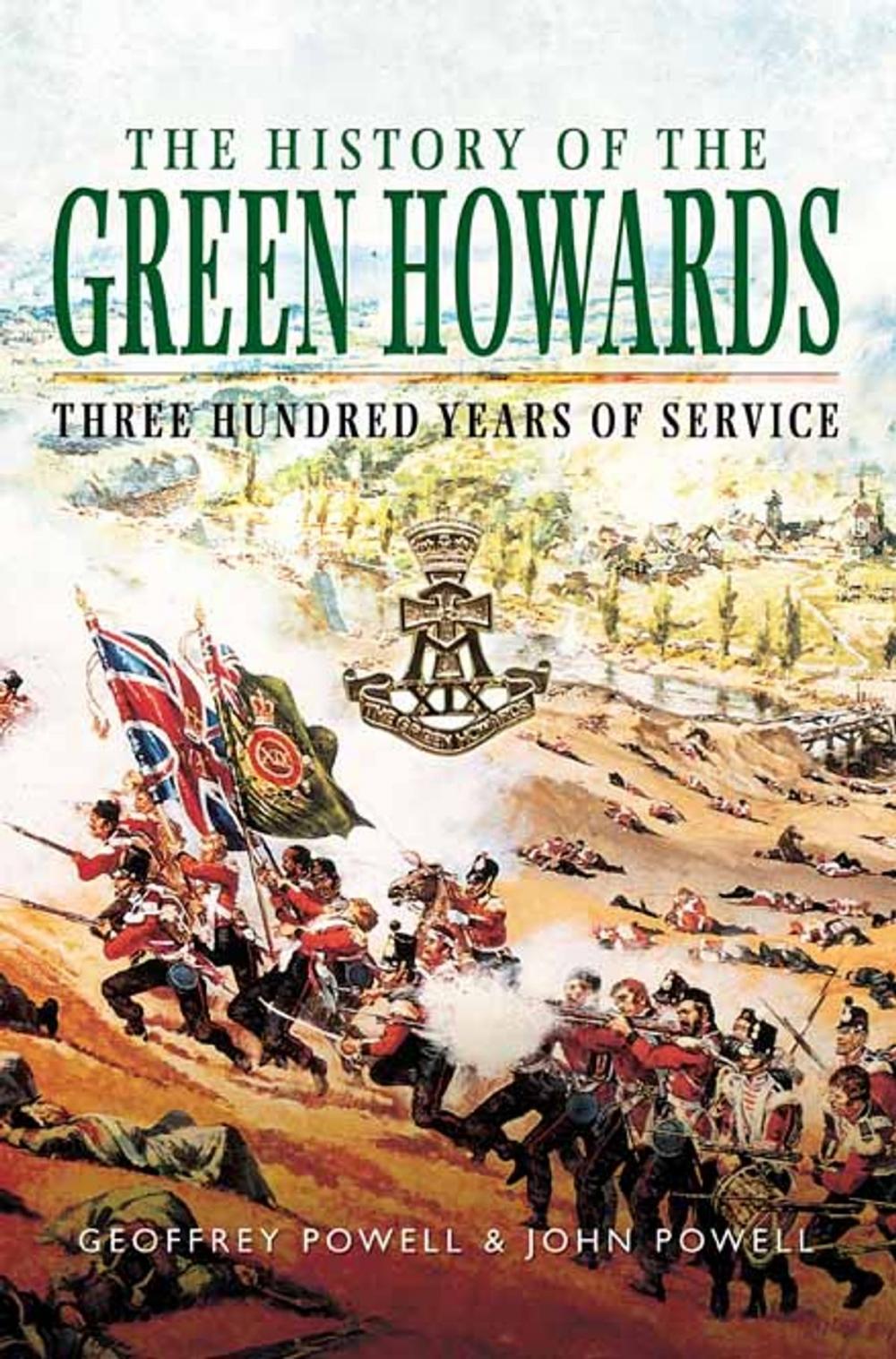 Big bigCover of The History of the Green Howards