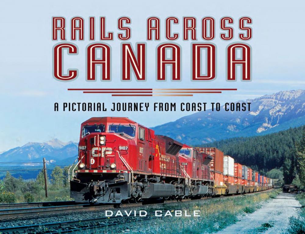 Big bigCover of Rails Across Canada