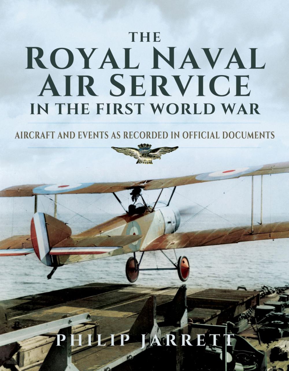 Big bigCover of The Royal Naval Air Service in the First World War