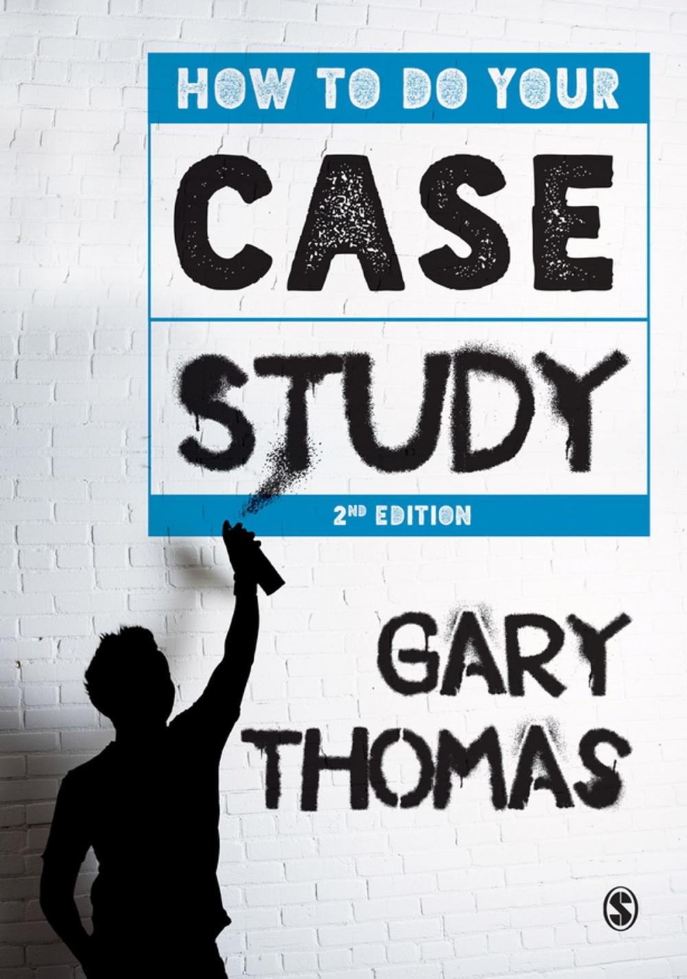 Big bigCover of How to Do Your Case Study