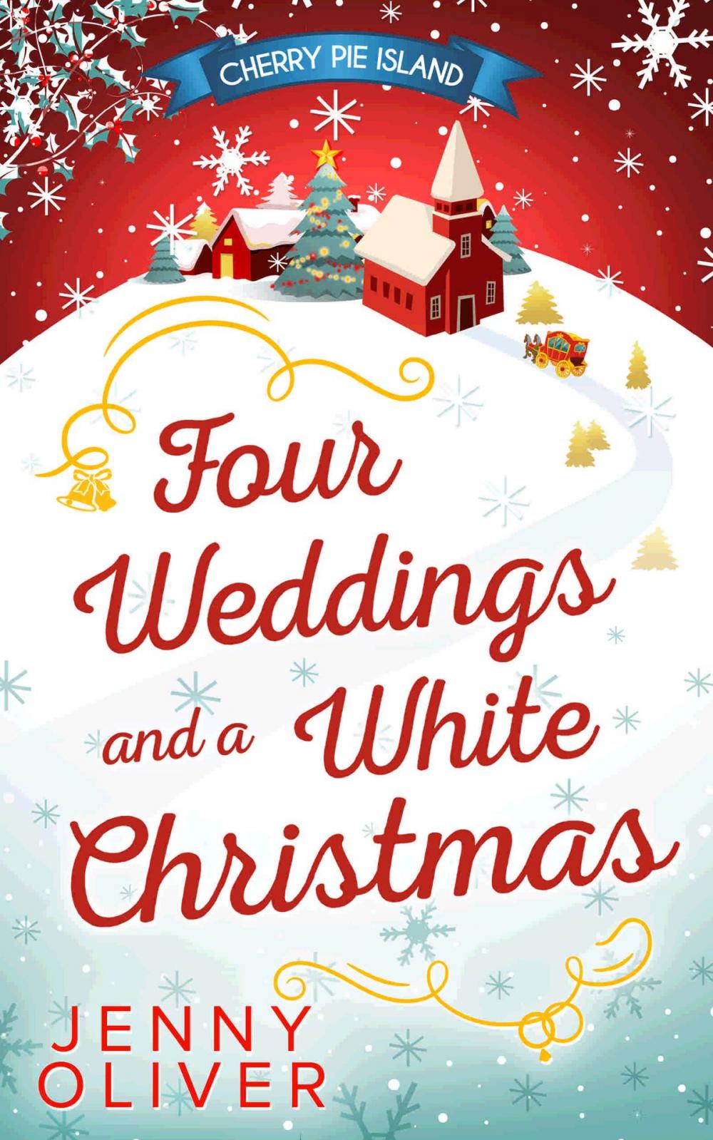 Big bigCover of Four Weddings And A White Christmas