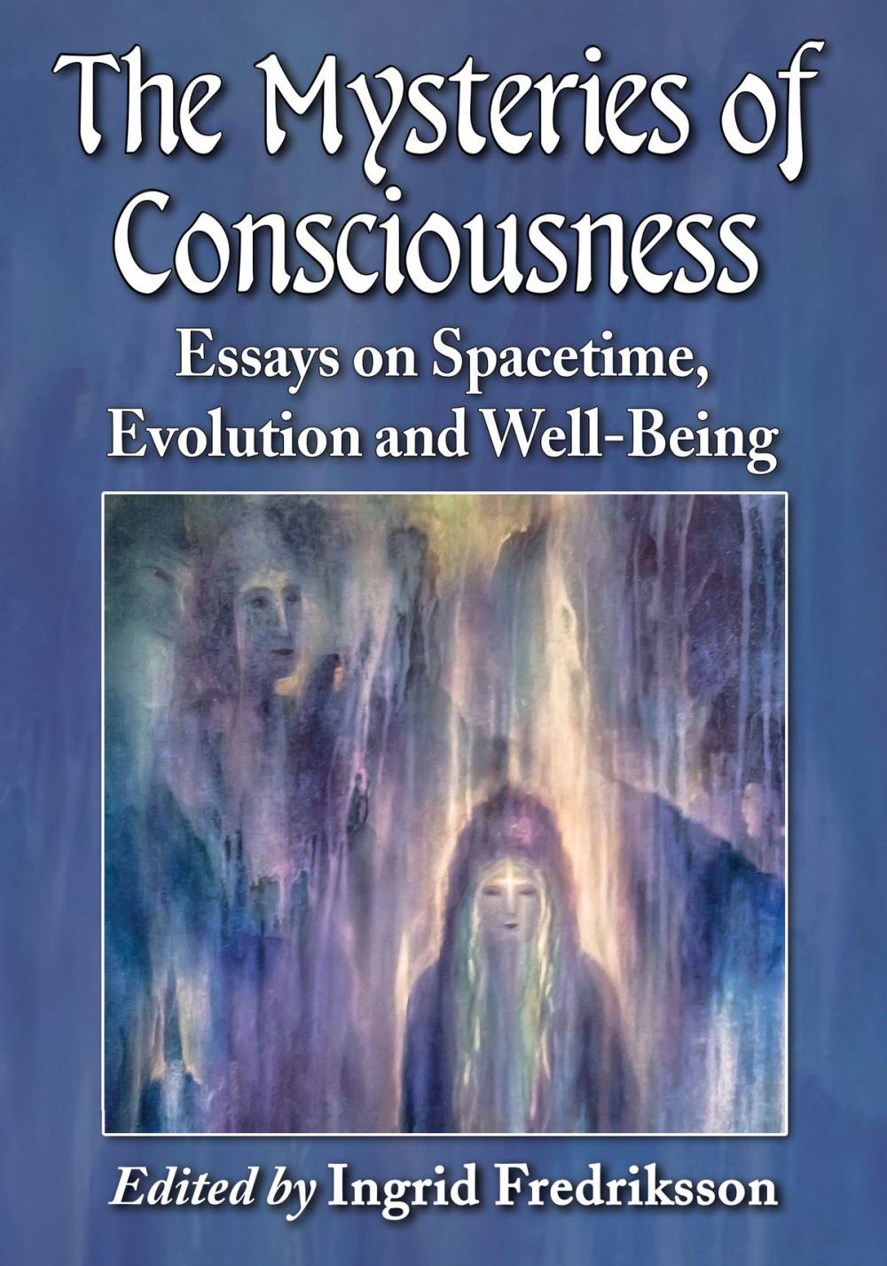 Big bigCover of The Mysteries of Consciousness