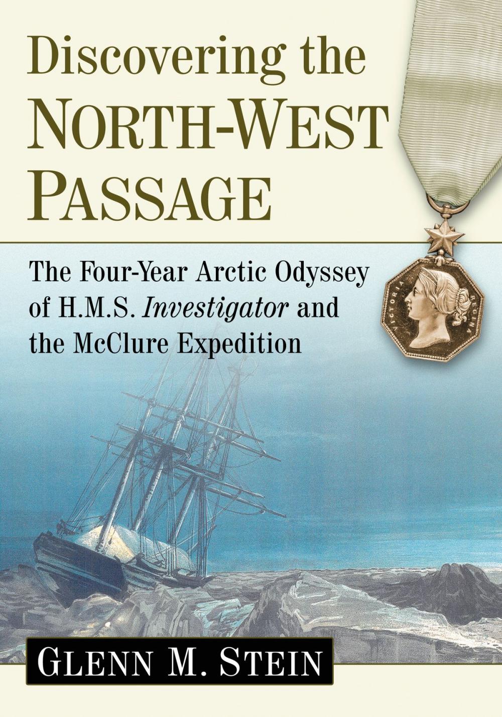 Big bigCover of Discovering the North-West Passage