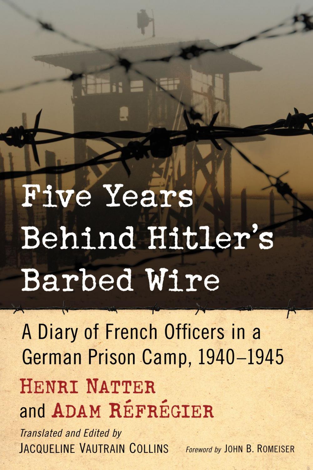 Big bigCover of Five Years Behind Hitler's Barbed Wire