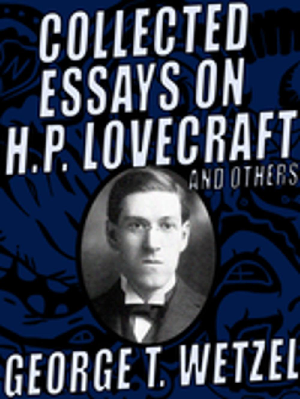 Big bigCover of Collected Essays on H.P. Lovecraft and Others