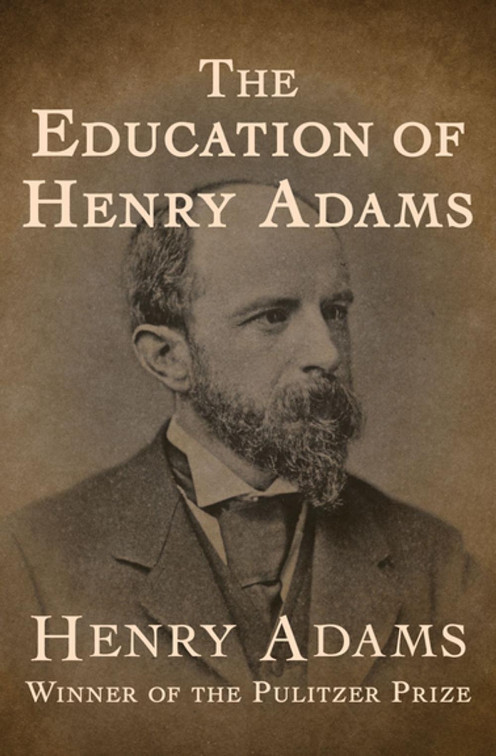 Big bigCover of The Education of Henry Adams