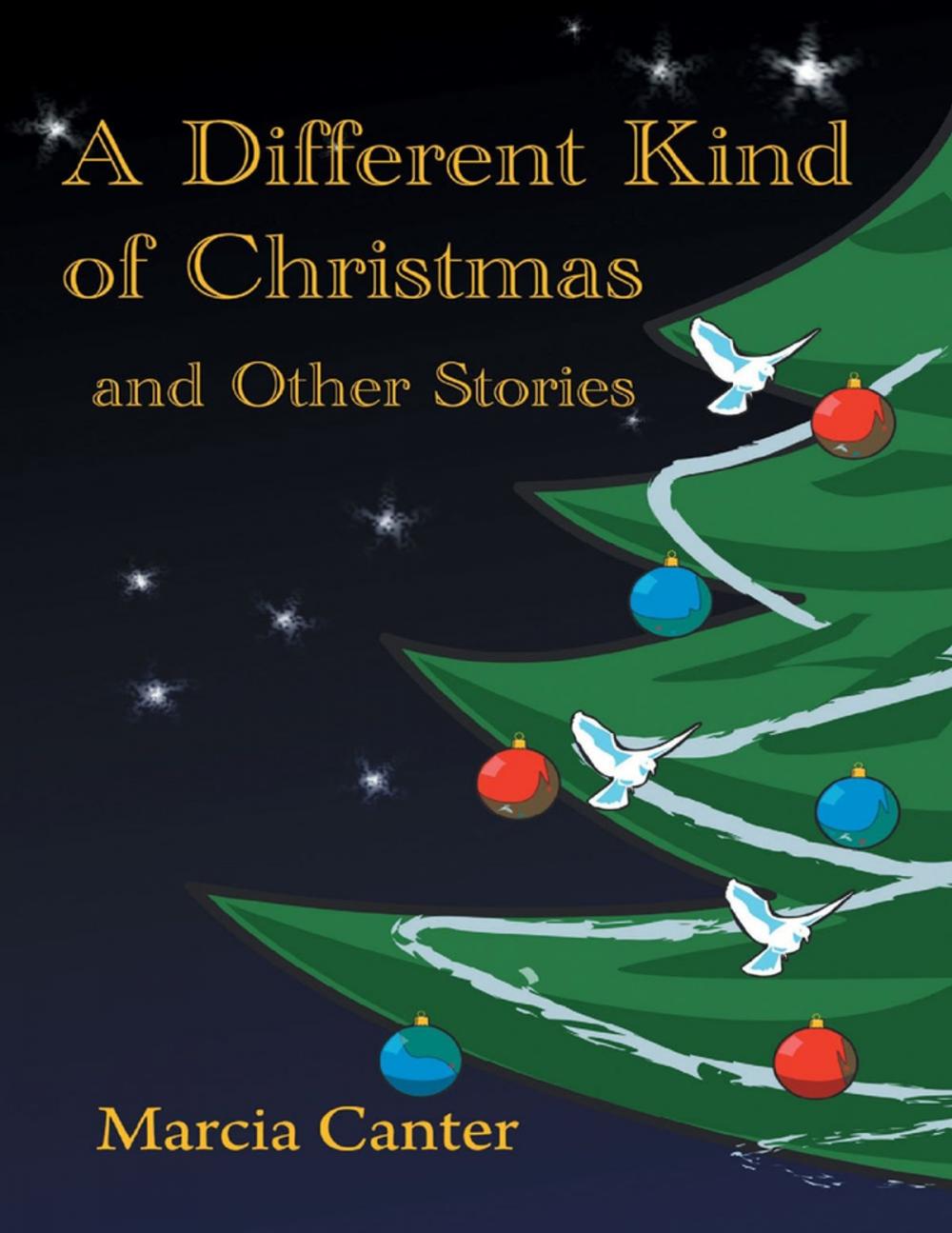 Big bigCover of A Different Kind of Christmas and Other Stories