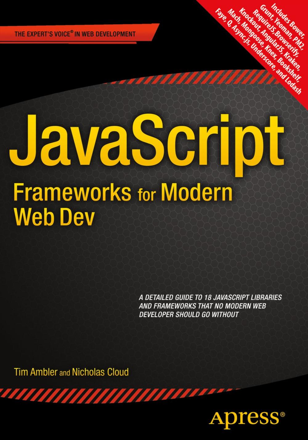 Big bigCover of JavaScript Frameworks for Modern Web Dev