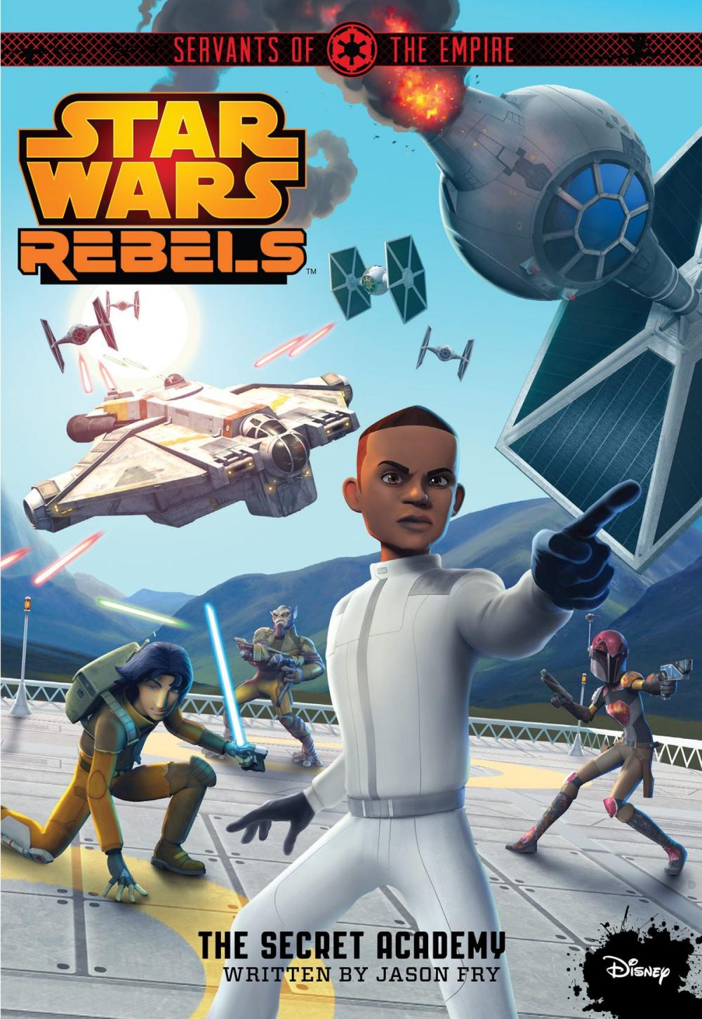 Big bigCover of Star Wars Rebels Servants of the Empire: The Secret Academy