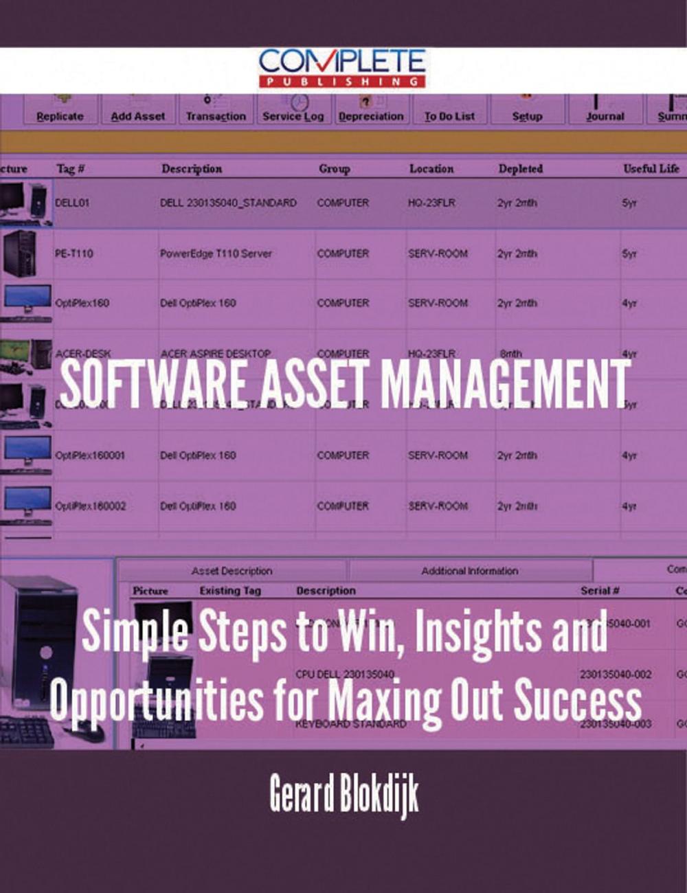 Big bigCover of software asset management - Simple Steps to Win, Insights and Opportunities for Maxing Out Success