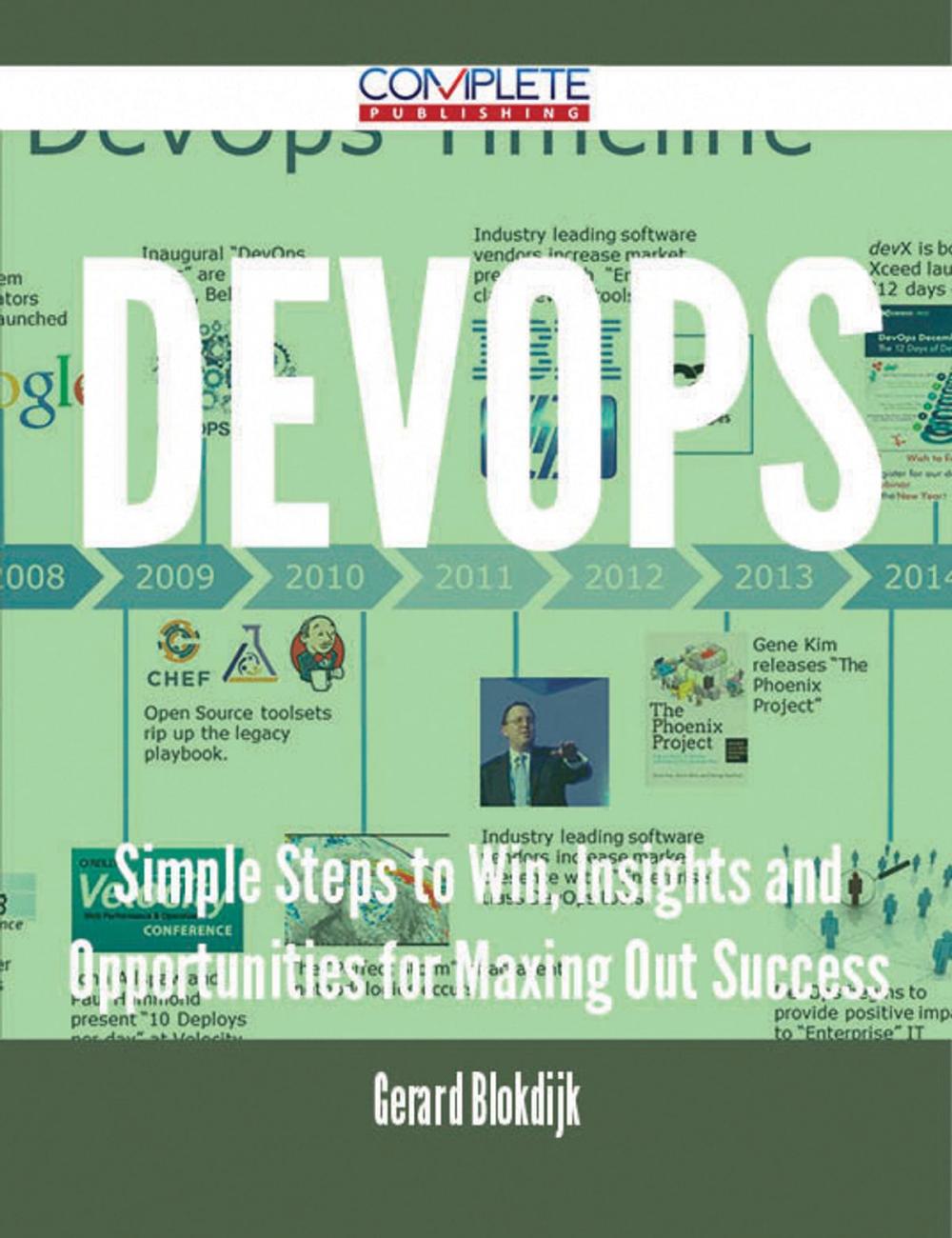 Big bigCover of DevOps - Simple Steps to Win, Insights and Opportunities for Maxing Out Success