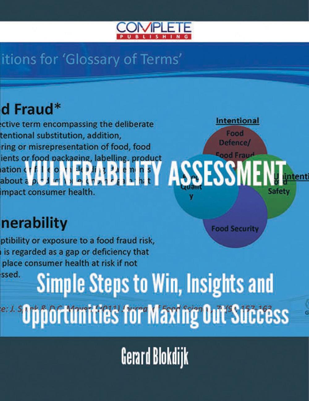 Big bigCover of Vulnerability Assessment - Simple Steps to Win, Insights and Opportunities for Maxing Out Success